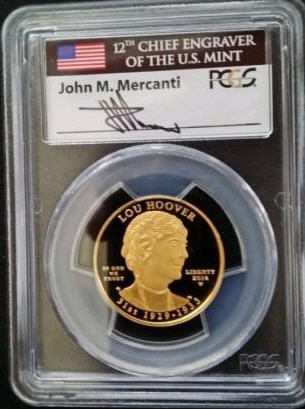 2014-W 10ドル金貨 ルーヘンリーフーバー PCGS PR-70DCAMファーストストライクジョンマーカンティサイン入り