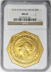 アンティークコイン　アメリカ　50ドル金貨1915S ＄50 パナマパシフィック　オクタゴナル　NGC MS65