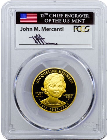 2015-W 10ドル金貨 ジャクリーン・ケネディ $10 PCGS PR70DCAM(First Strike)John Mercantiサイン入り