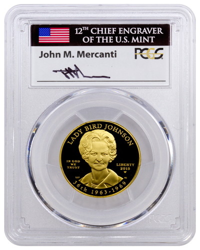 【動画あり】2015-W 10ドル金貨 レディーバード　ジョンソン　PCGS PR70DCAM(First Strike)John Mercantiサイン入り
