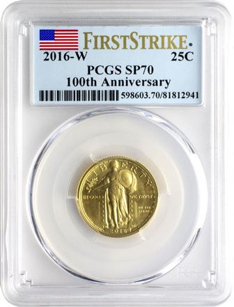 100周年2016-Wスタンディングリバティ25セント金貨PCGS　SP70ファーストストライク