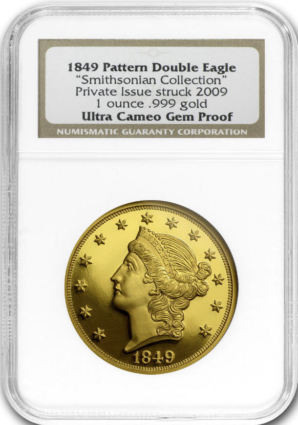 2009年ダブルイーグル スミソニアンコレクション 1849年モチーフ$20金貨パターンプルーフ NGC GEM PROOF ULTRA CAMEO