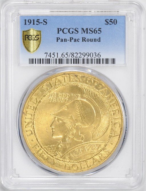 アメリカアンティークコイン50ドル　パナマパシフィック金貨1915-S　Round　＄50 PCGS　MS65