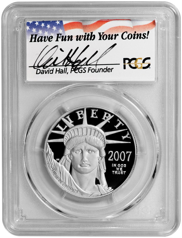 プラチナイーグル　100ドル　1オンス2007-W ＄100 PR70DCAM PCGSデビッドホールサイン入り