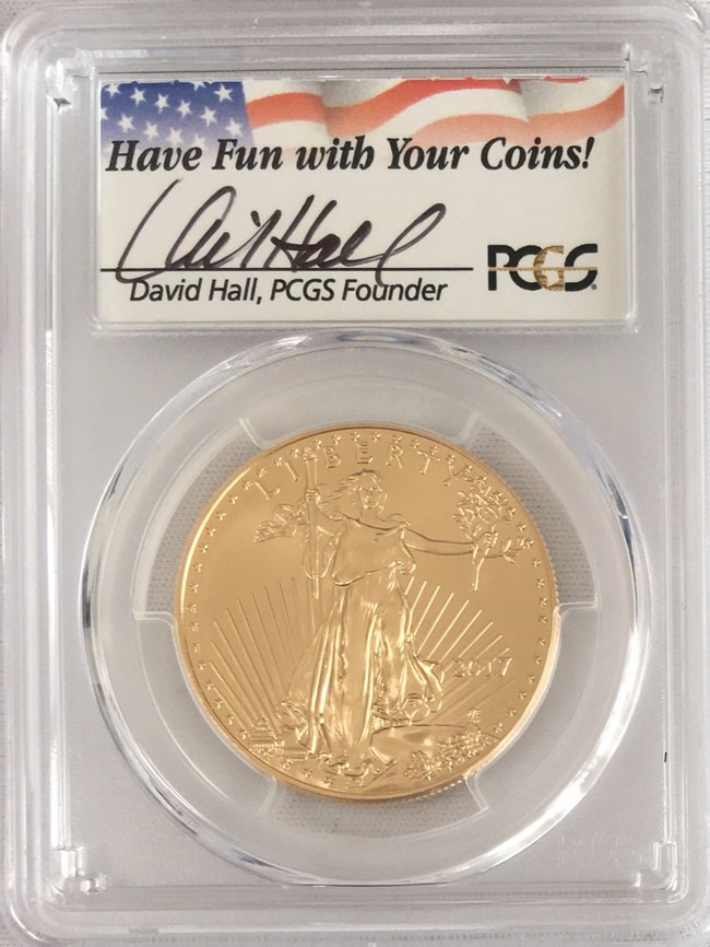 【動画あり】50ドル金貨　ゴールドイーグル　2017 ＄50PCGS MS70ファーストデイ　デビッドホールサイン入り