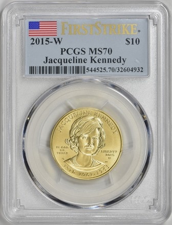 【動画あり】2015-W 10ドル金貨 ジャクリーン・ケネディ 　＄10 PCGS MS70ファーストストライク2430