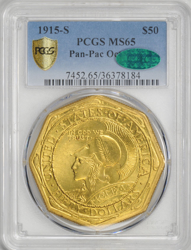 アメリカアンティークコイン50ドル　パナマパシフィック金貨1915-S　Octa　$50 PCGS　CAC　MS65　