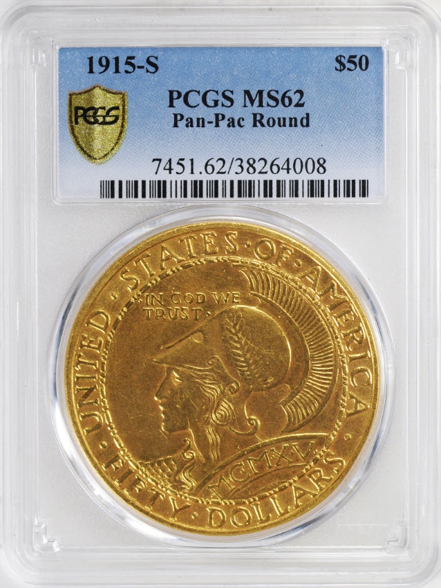 アメリカアンティークコイン50ドル　パナマパシフィック金貨1915-S　Round　$50 PCGS　MS62