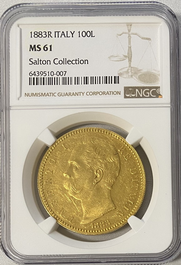 【レア度1-R1】イタリア 1883年 Mark & Lottie Salton Collection ウンベルト1世 100リラ金貨 NGC-MS61