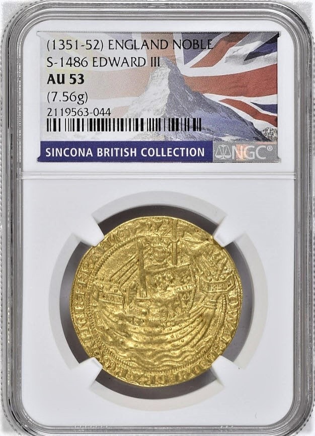 グレートブリテン 1351-52年 エドワード3世 ノーブル金貨 NGC-AU53