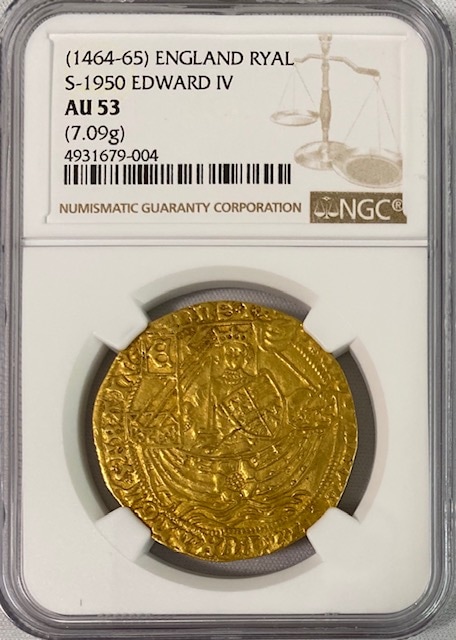 グレートブリテン イングランドエドワード4世(1464-1465)　ロイヤル金貨　AU53-NGC