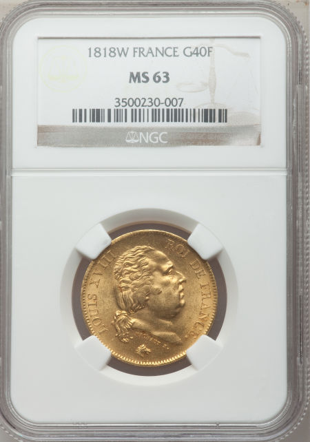 フランス　40フラン　Louis XVIII gold 40 Francs 1818-W　NGC MS63