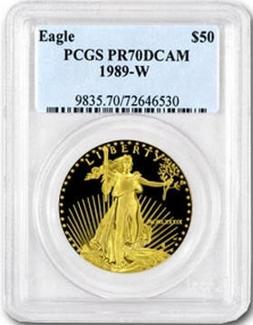 50ドル金貨　1989-W Proof Gold  Eagle PR-70 PCGS  DCAM完全未使用　