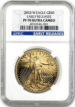 50ドル金貨　2013-W Gold Eagle ＄50 NGC ＰF70 UCAM　EARLY RELEASES　完全未使用　