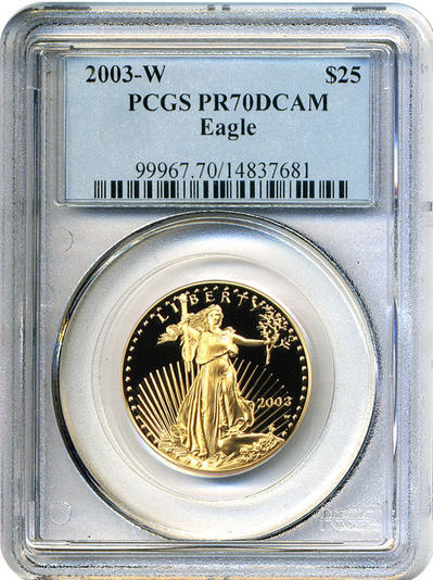 アメリカ　25ドルイーグル金貨2003-W Gold Eagle ＄25 PCGS Proof 70 DCAM