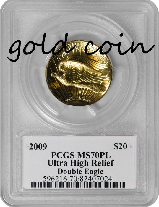 【動画あり】2009ウルトラハイリリーフ金貨 PCGS-MS70PL デビッドホールサイン入り