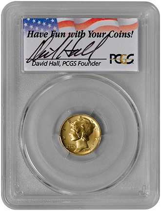 100周年2016-W マーキュリーダイム10セント金貨 PCGS-SP70ファーストストライク デビッドホールサイン入り