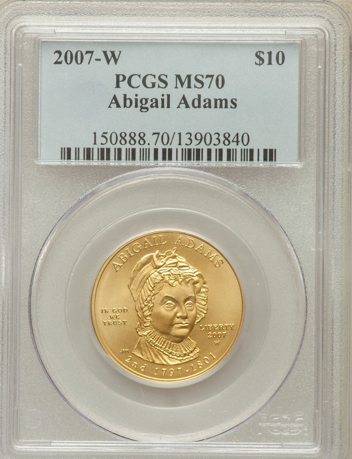 【動画あり】2007-W 10ドル金貨 アビゲイル・アダムズ $10 PCGS MS70