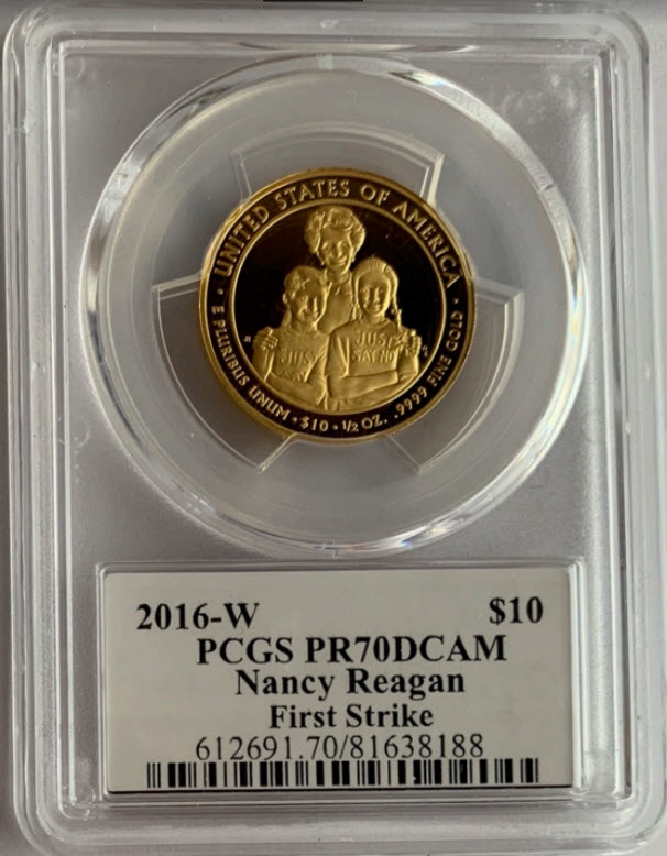 2016-W 10ドル金貨 ナンシー・レーガン ＄10 PCGS PR70DCAM (First