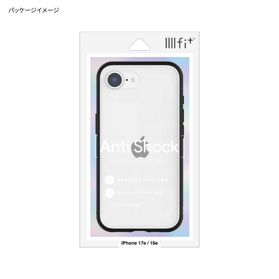 IIIIfit Clear iPhone17e / 16e 対応 ケース