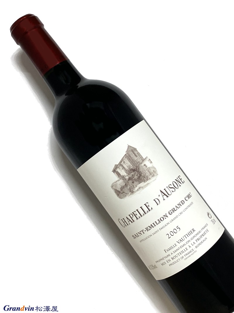 2005年 シャペル ドーゾンヌ 750ml フランス ボルドー 赤ワイン
