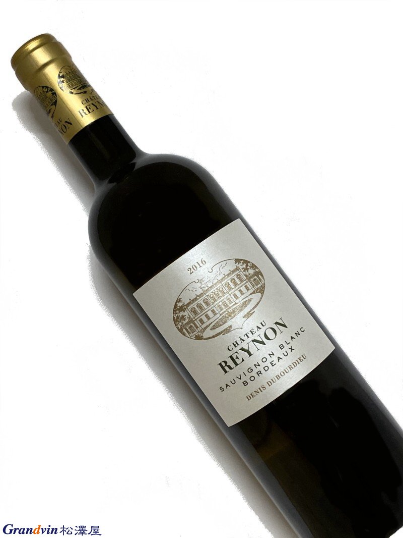 2016年 シャトー レイノン ブラン 750ml フランス ボルドー 白ワイン
