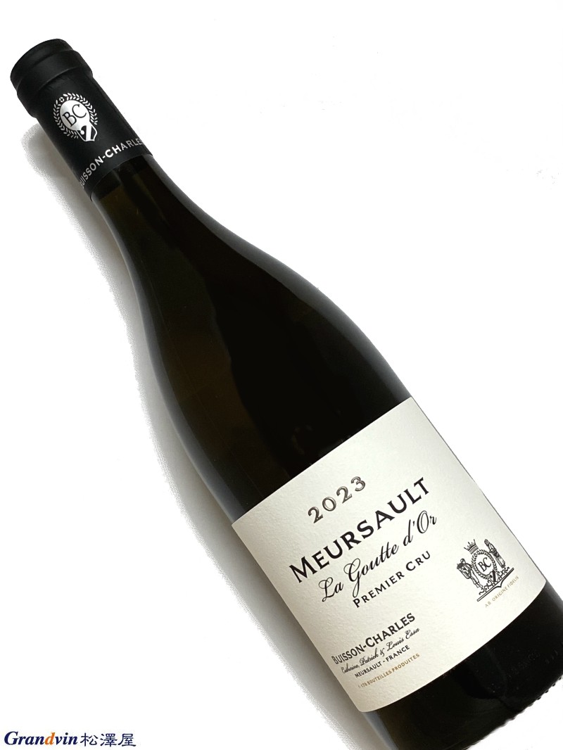 2023年 ビュイッソン シャルル ムルソー ラ グットドール 750ml フランス ブルゴーニュ 白ワイン