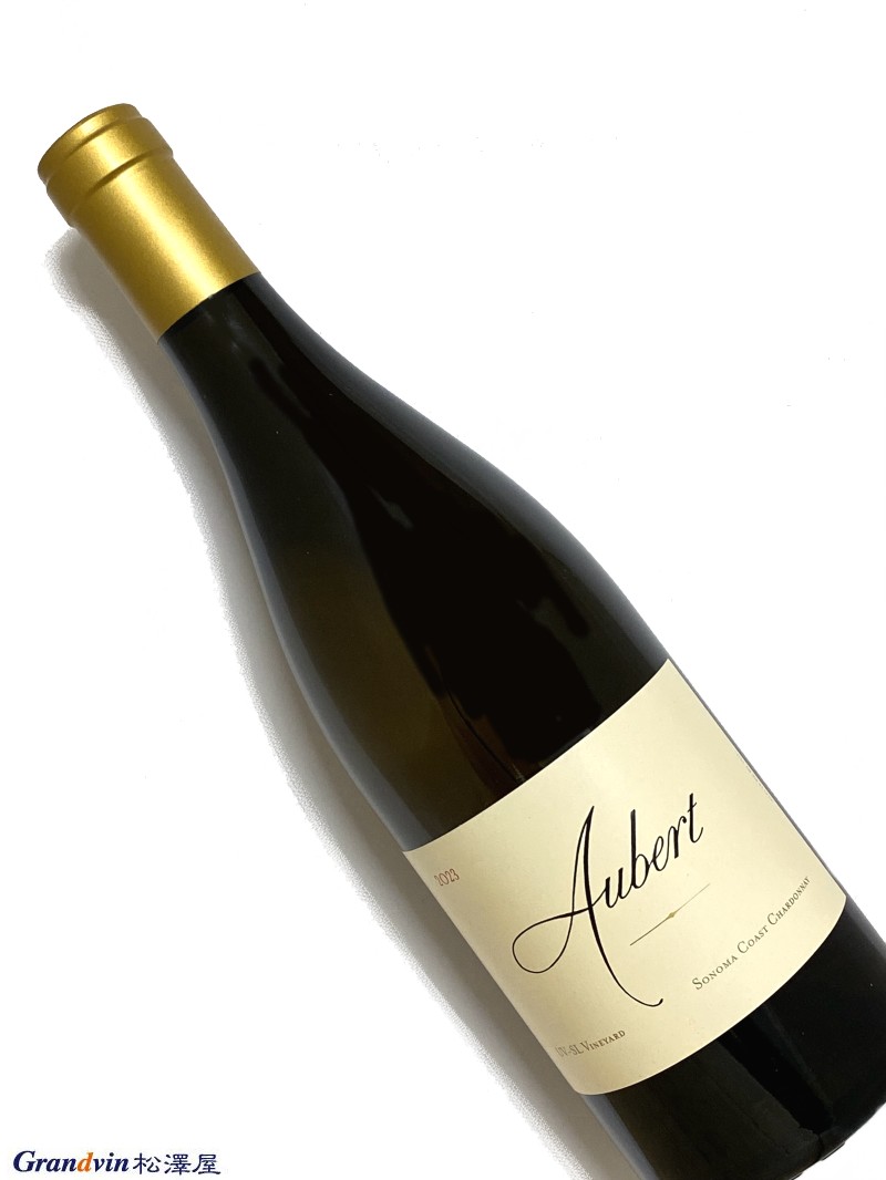 2023年 オーベール ワインズ シャルドネ UV-SL ヴィンヤード ソノマ コースト 750ml アメリカ 白ワイン