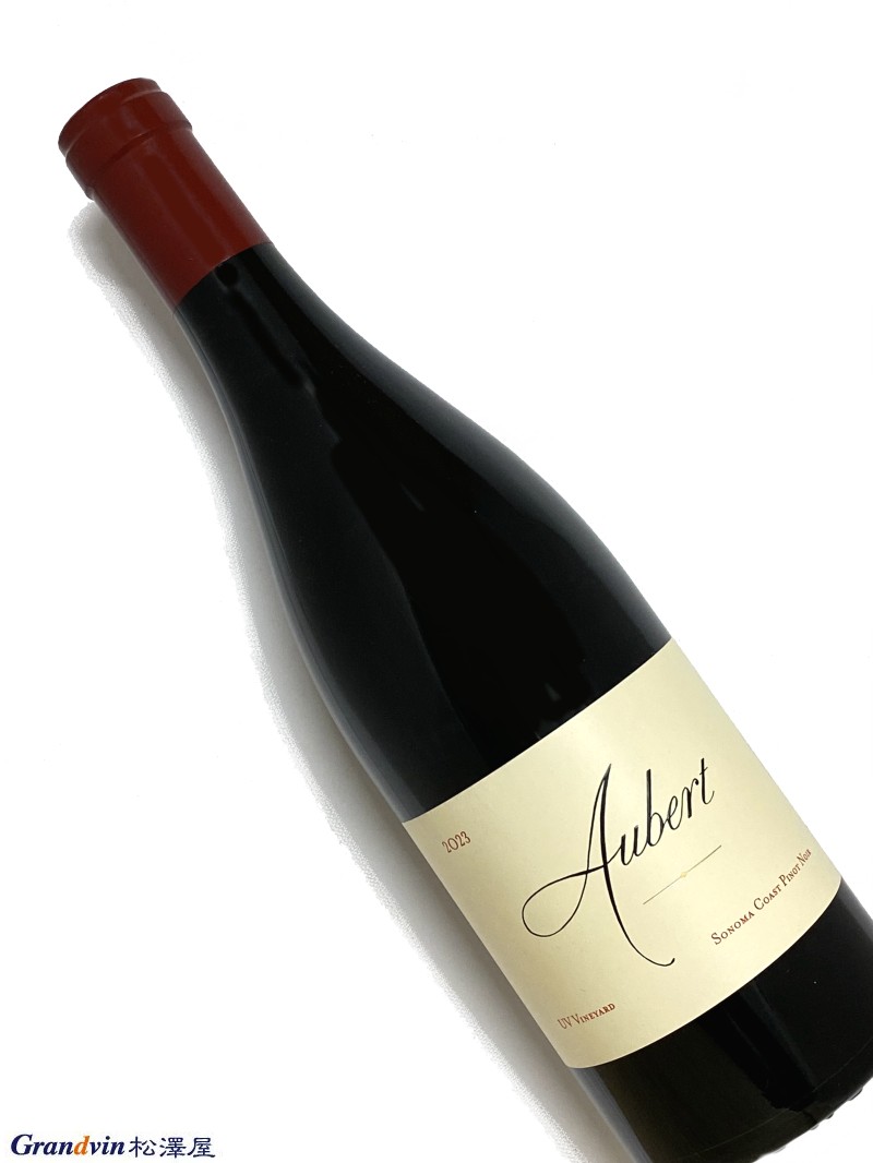 2023年 オーベール ワインズ ピノ ノワール UV ヴィンヤード ソノマ コースト 750ml アメリカ 赤ワイン