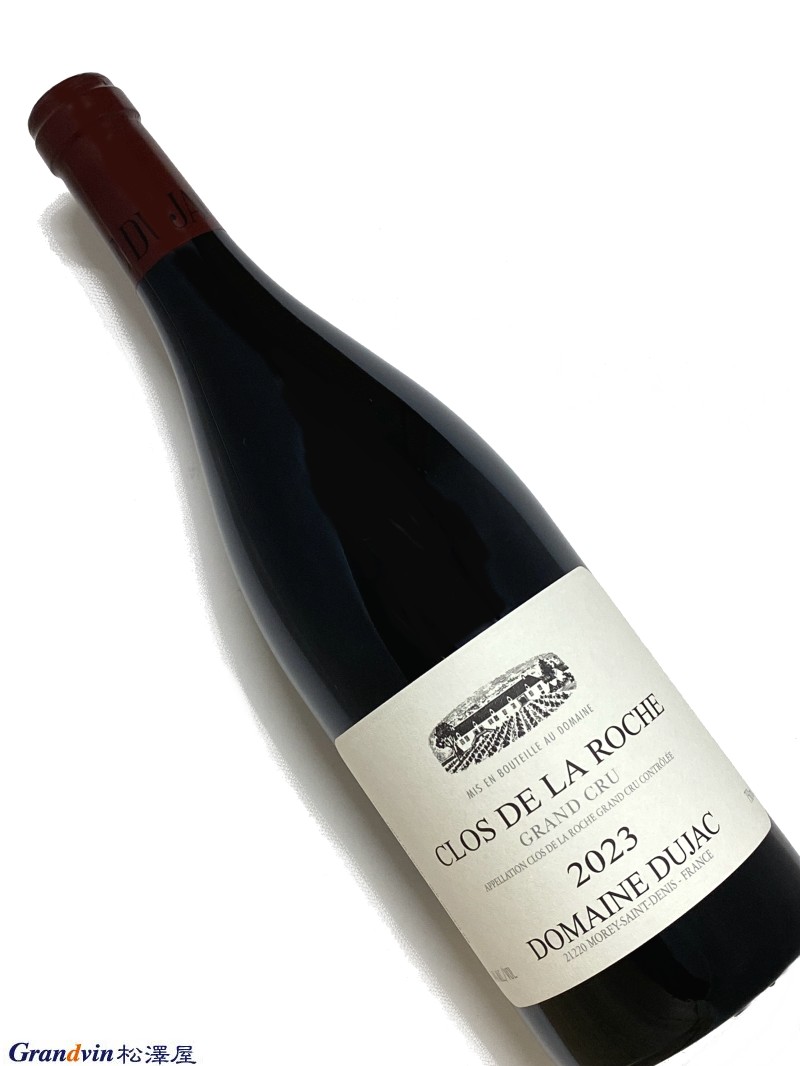 2023年 デュジャック クロ ド ラ ロッシュ 750ml フランス ブルゴーニュ 赤ワイン