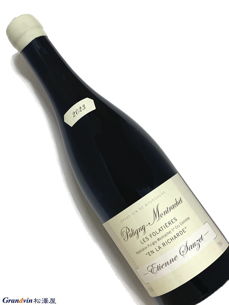 2023年 エチエンヌ ソゼ ピュリニー モンラッシェ レ フォラティエール アン ラ リシャルド 750ml フランス 白ワイン