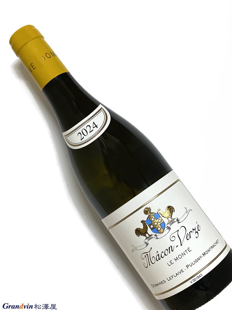 2024年 ルフレーヴ マコン ヴェルゼ ル モンテ 750ml フランス ブルゴーニュ 白ワイン