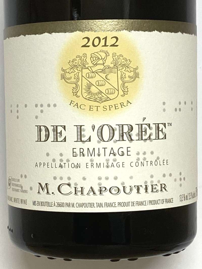 2012年 シャプティエ エルミタージュ ド ロレ 750ml フランス ローヌ 白ワイン