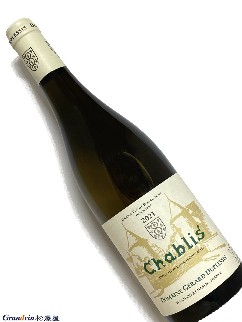 2021年 ジェラー デュプレシ シャブリ 750ml フランス ブルゴーニュ 白ワイン