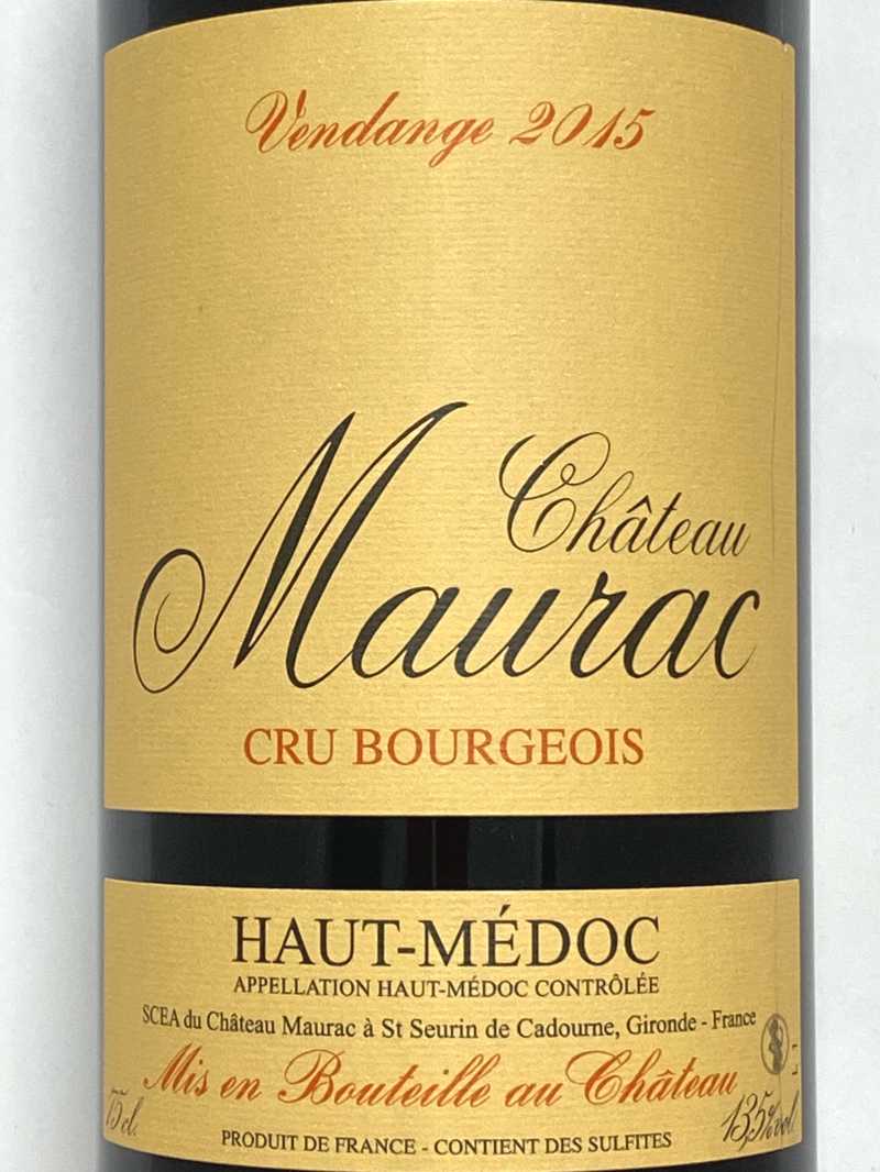 2015年 シャトー モーラック 750ml フランス ボルドー 赤ワイン
