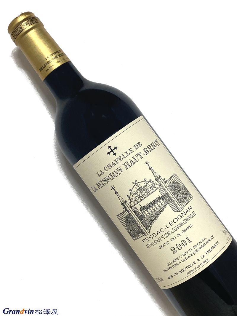 2001年 ラ シャペル ド ラ ミッション オーブリオン 750ml フランス ボルドー 赤ワイン
