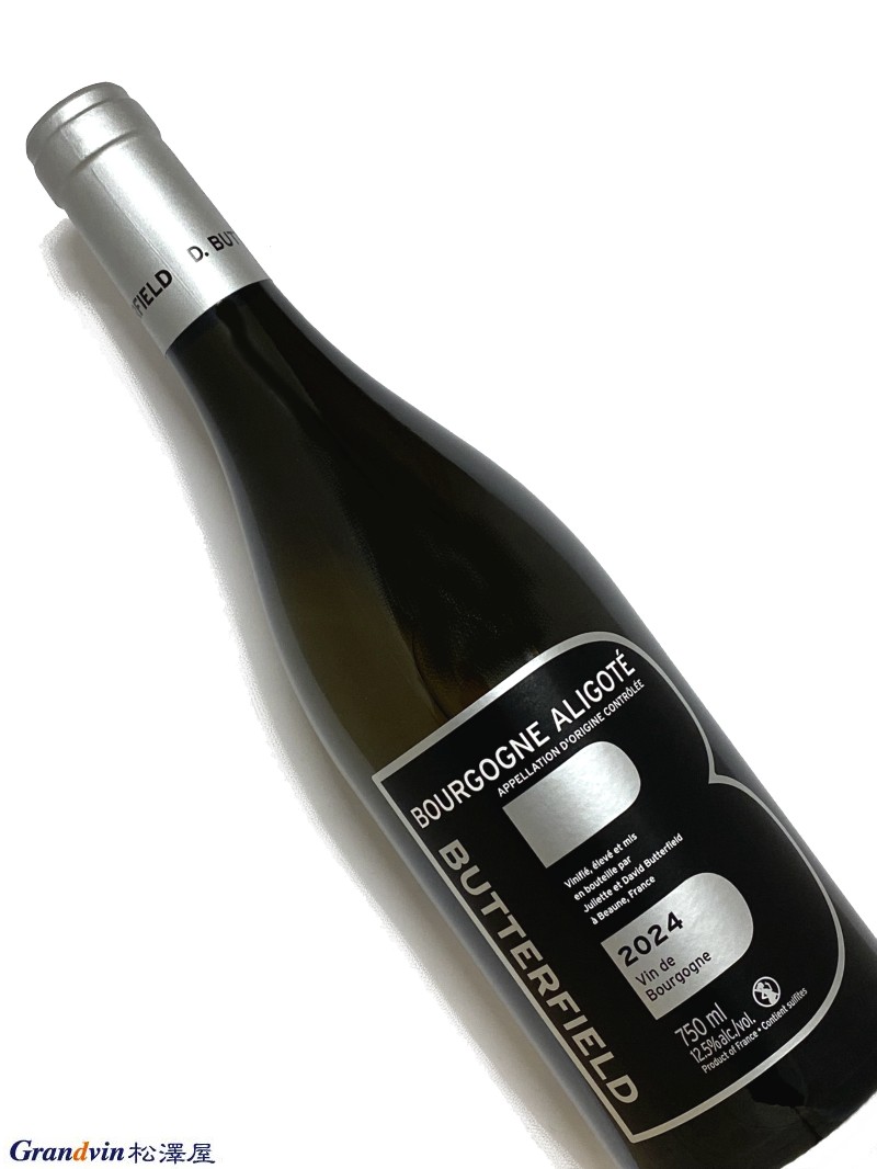 2024年 バターフィールド ブルゴーニュ アリゴテ 750ml フランス 白ワイン