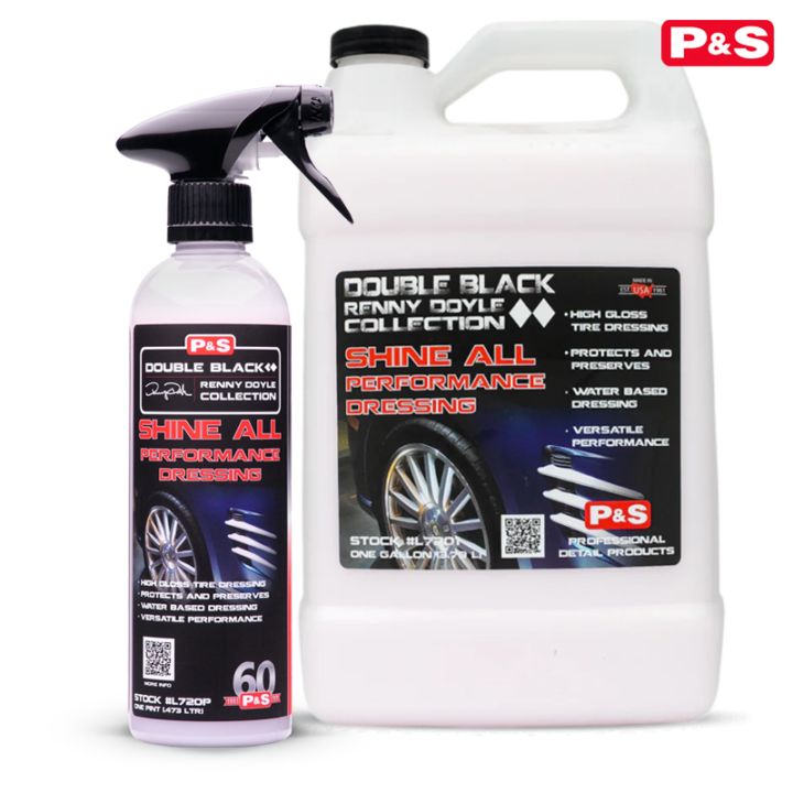 P&S シャインオール タイヤドレッシング 473mL 3.79L Shine All Performance Dressing