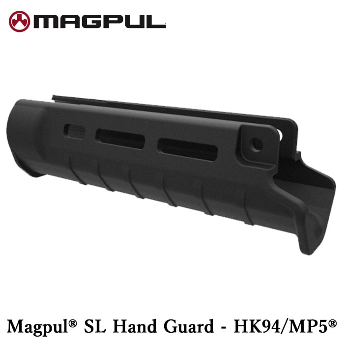 MAGPUL HK94/MP5 SL ハンドガード
