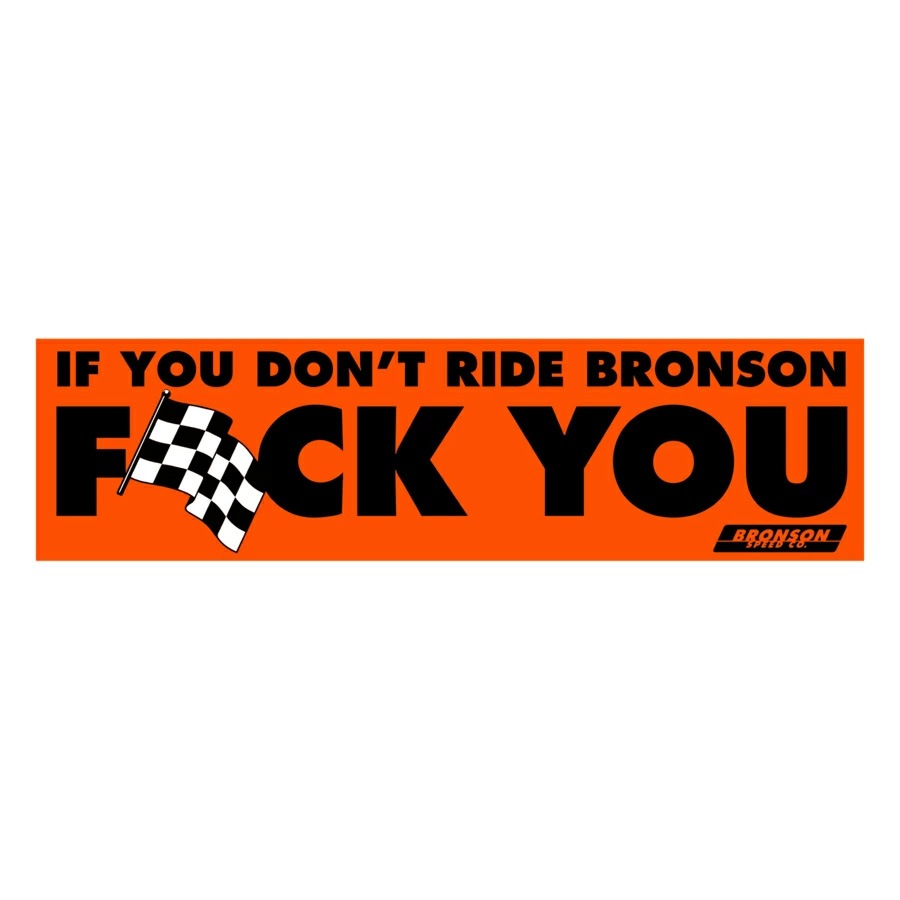 ブロンソン BRONSON<br>8in x 2.125in FU BUMPER STICKER<br>デカール ステッカー バンパーステッカー シール スケートボード スケボー sk8 skateboard