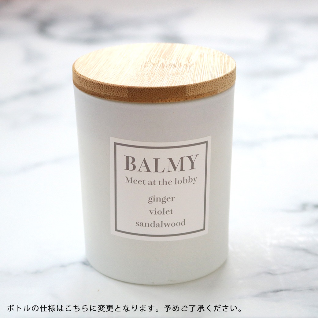 BALMY　キャンドル　ミート　アット　ザ　ロビー