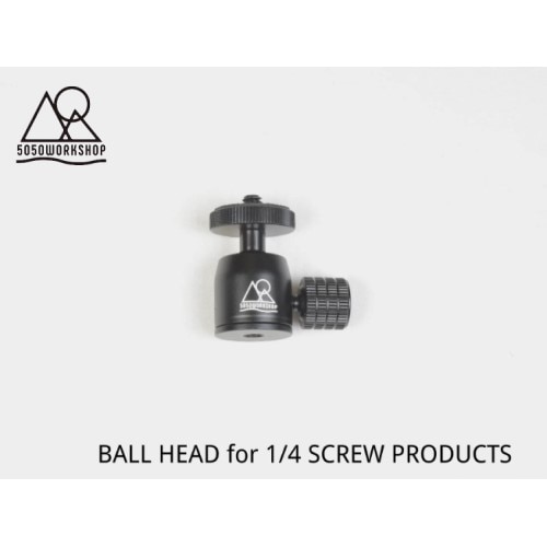 5050ワークショップ 5050WORKSHOP BALLHEAD for 1/4SCREW