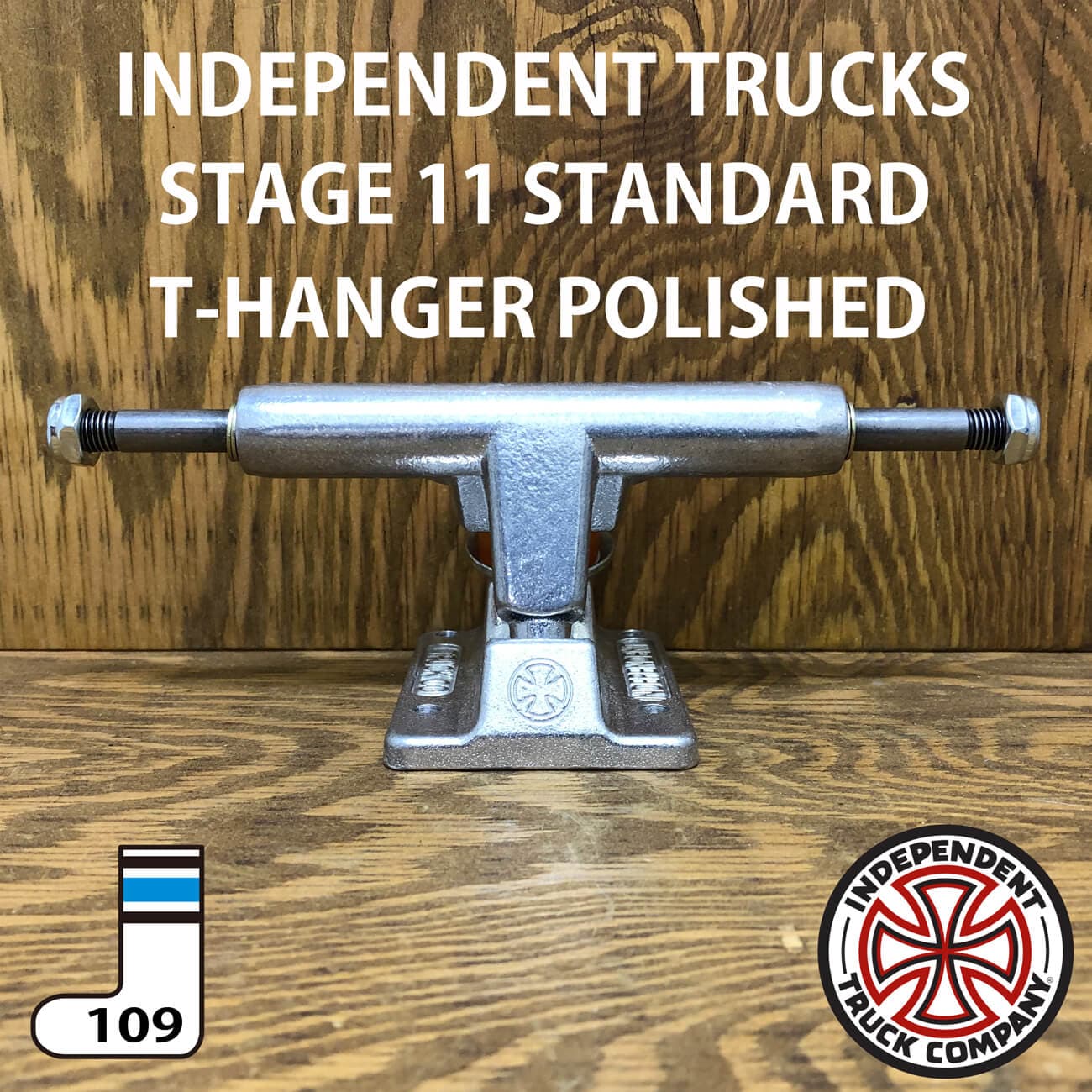 INDEPENDENT STAGE11 POLISHED T-HANGER STANDARD TRUCKS 109