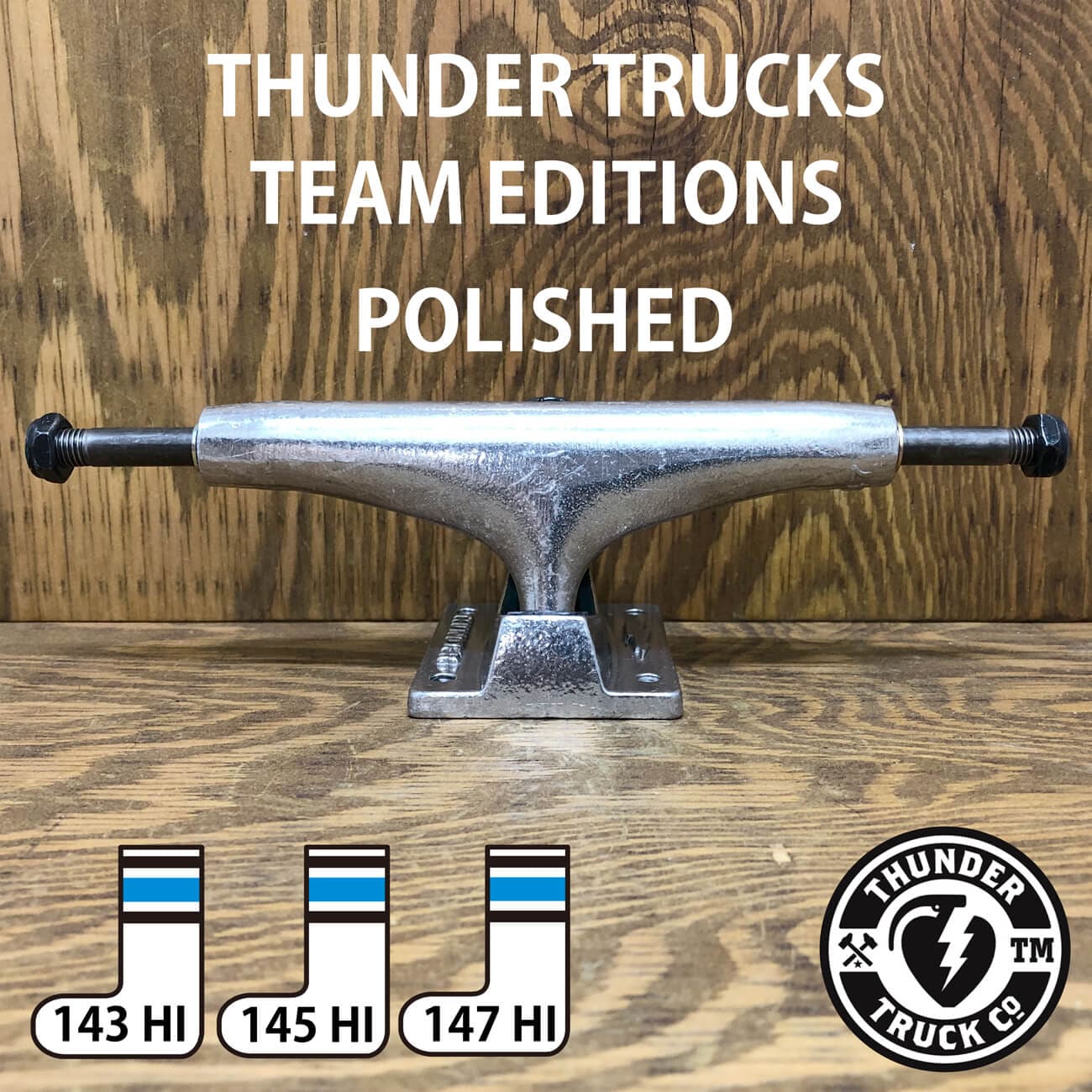 THUNDER TRUCKS TEAM EDITIONS 143HI-151HI