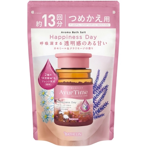 アーユルタイム ハピネスデイ 詰替え 520g : バスクリン
