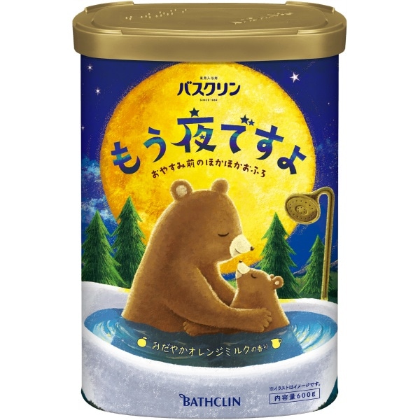 バスクリン もう夜ですよ おだやかオレンジミルクの香り 600g : バスクリン