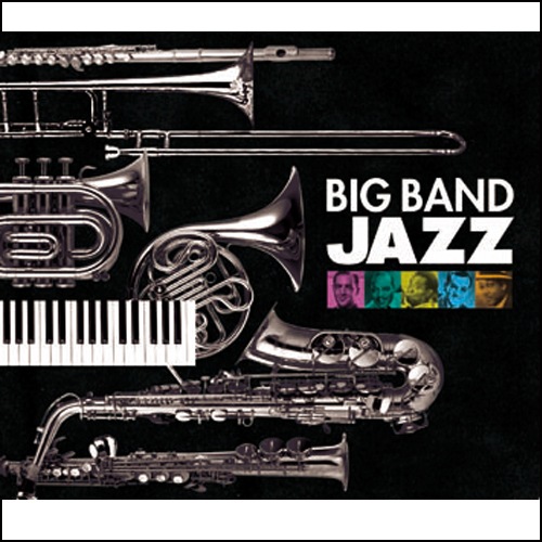 ジャズビックバンドジャズ名演集