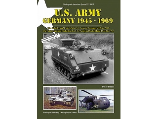 3015 ドイツ領内の米軍部隊写真集 1945-1969 | タンコグラッド