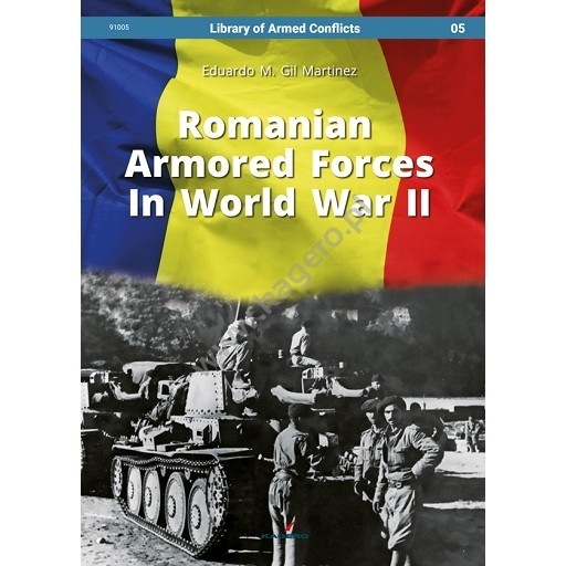Library of Armed Conflicts 91005 Romanian Armored Forces In World War II|洋書|書籍＆DVD