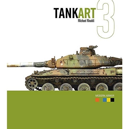 リナルディ・スタジオ・プレス タンクアート Vol.3 現用戦車特集 第2刷（改訂版）|洋書|書籍＆DVD